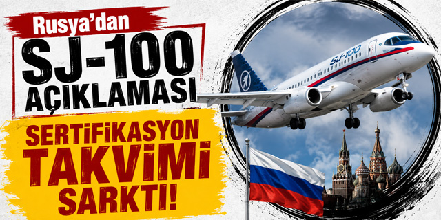 Rus yolcu uçağı SJ-100'ü sertifikasyon süreci sarktı