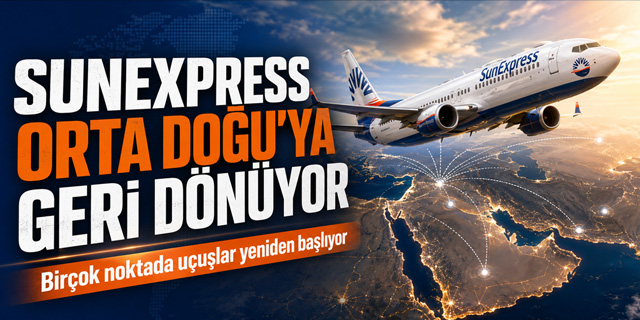 SunExpress Orta Doğu Uçuşlarına Yeniden Başlıyor