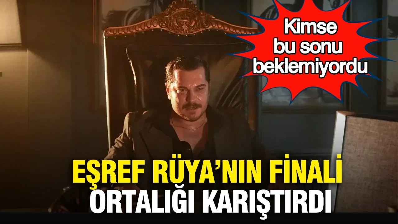 Kimse bu sonu beklemiyordu: Eşref Rüya’nın finali ortalığı karıştırdı