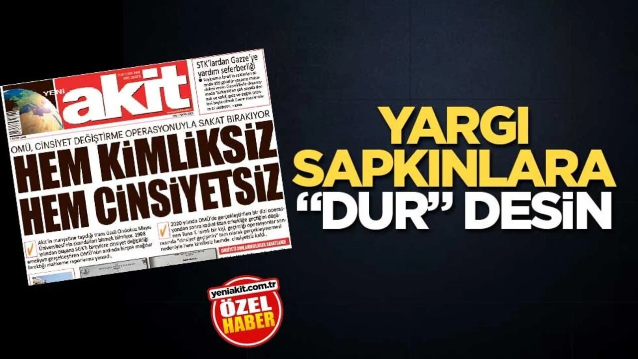 Yargı sapkınlara “dur” desin