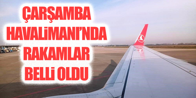 Samsun'da rakamlar belli oldu!