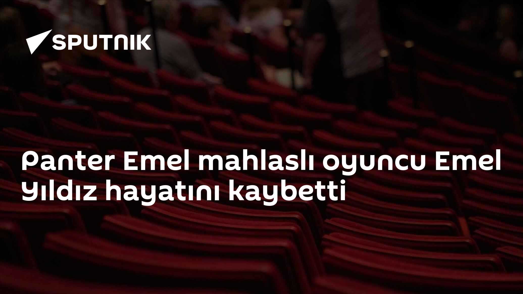 Panter Emel mahlaslı oyuncu Emel Yıldız hayatını kaybetti