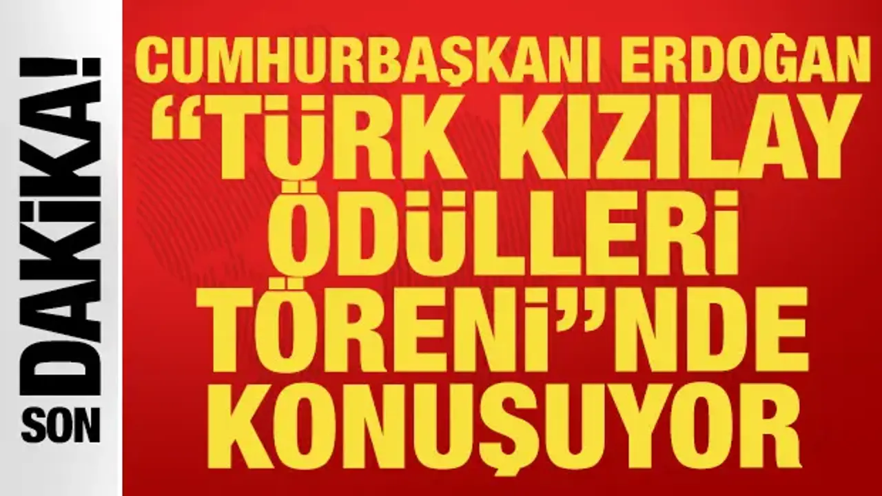 Cumhurbaşkanı Erdoğan, “Türk Kızılay Ödülleri Töreni”nde konuşuyor