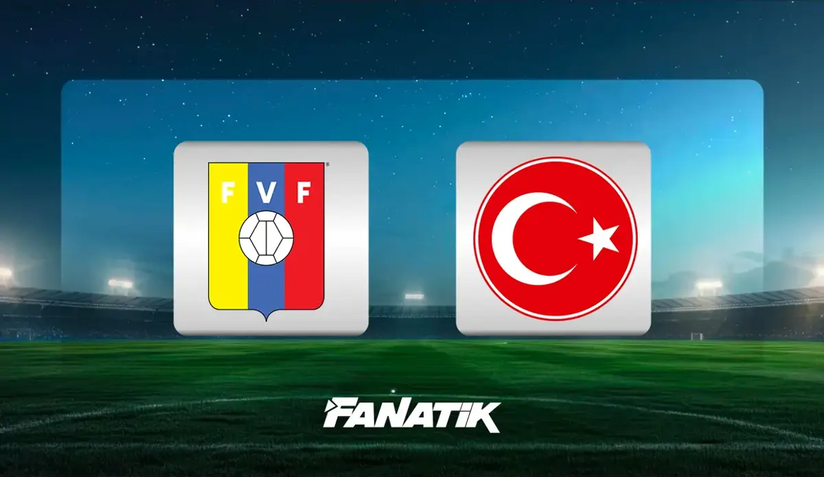 Venezuela-Türkiye maçı ne zaman, saat kaçta, hangi kanalda? (11'ler belli oldu)
