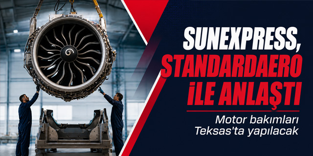 SunExpress, ABD merkezli şirketle anlaştı