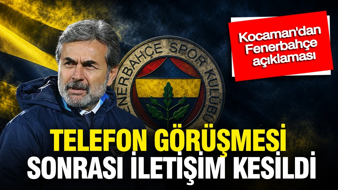 Aykut Kocaman'dan Fenerbahçe açıklaması: "Telefon görüşmesi sonrası iletişim kesildi"