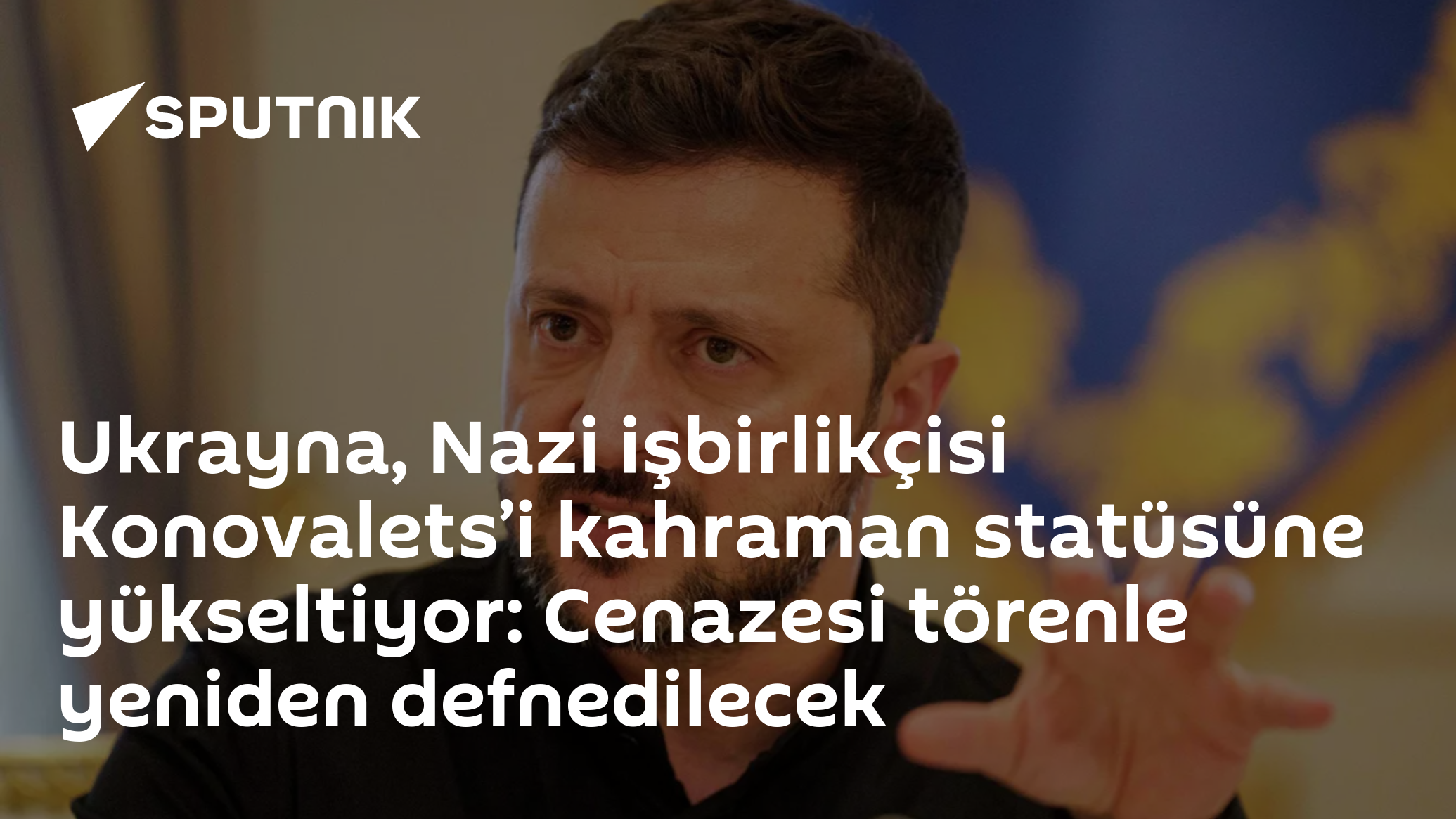 Ukrayna, Nazi işbirlikçisi Konovalets’i kahraman statüsüne yükseltiyor: Cenazesi törenle yeniden defnedilecek