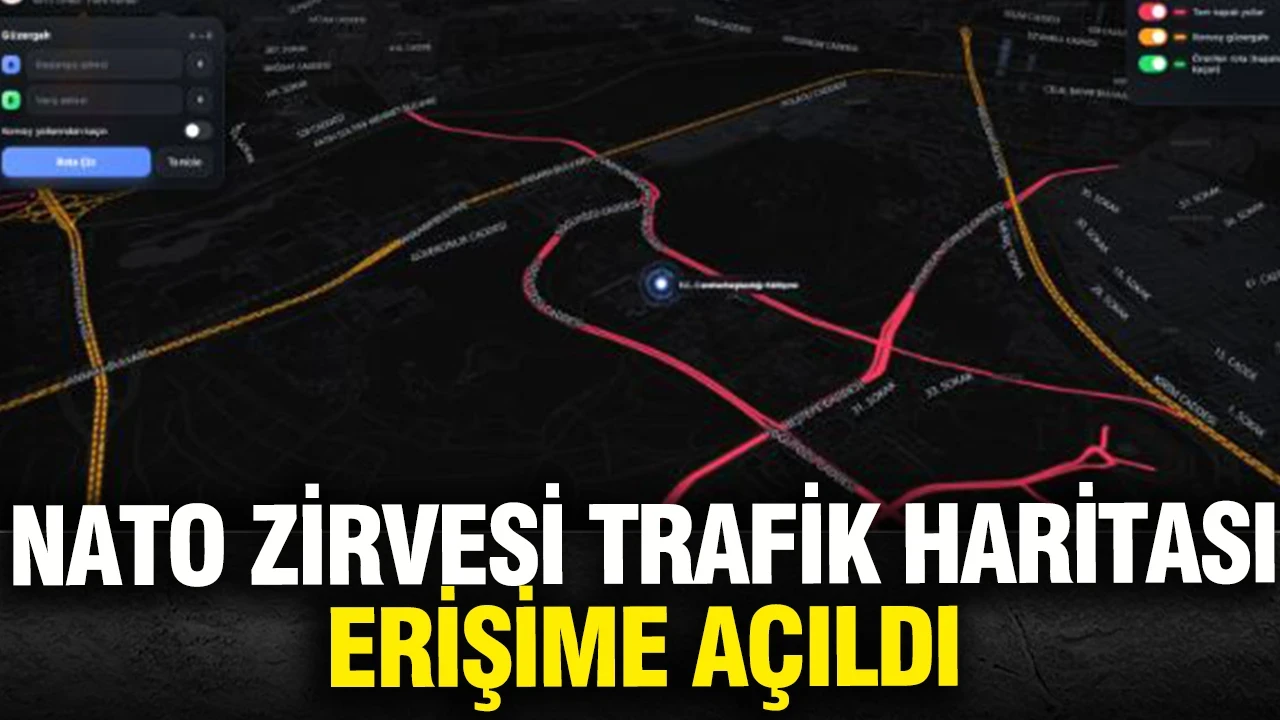 NATO zirvesi trafik haritası erişime açıldı