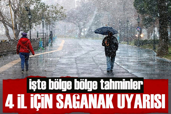 Meteoroloji uyardı: Hava sıcaklığının artması bekleniyor: Dört il için sağanak uyarısı