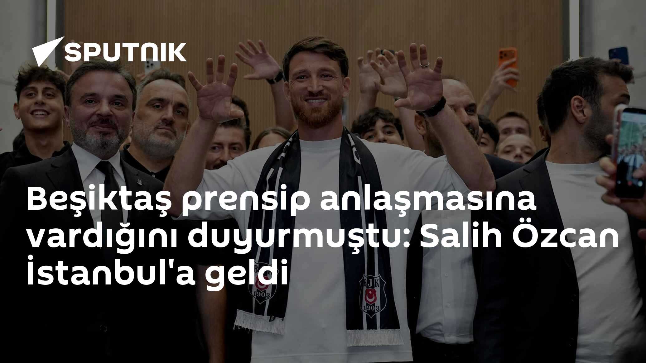 Beşiktaş prensip anlaşmasına vardığını duyurmuştu: Salih Özcan İstanbul'a geldi