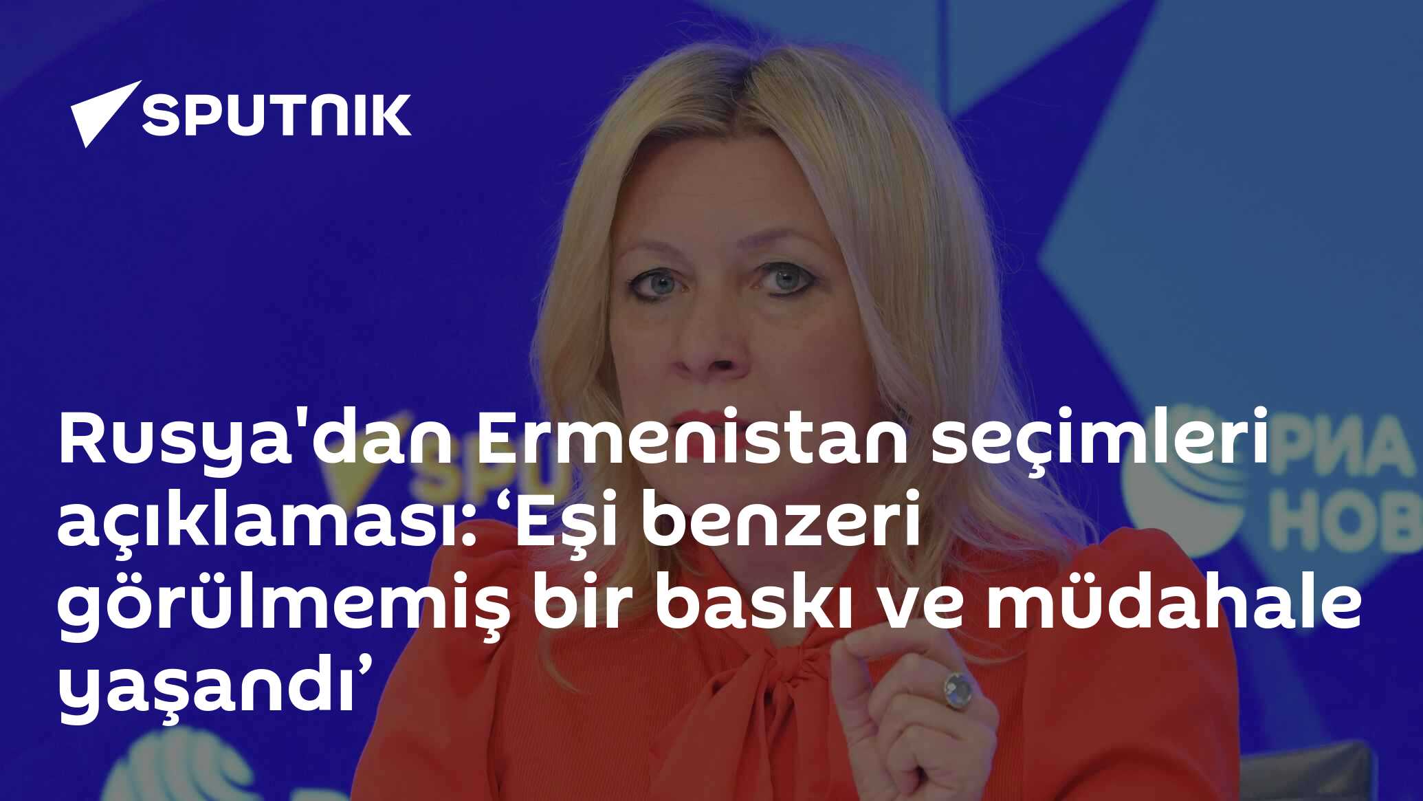 Rusya'dan Ermenistan seçimleri açıklaması: ‘Eşi benzeri görülmemiş bir baskı ve müdahale yaşandı’