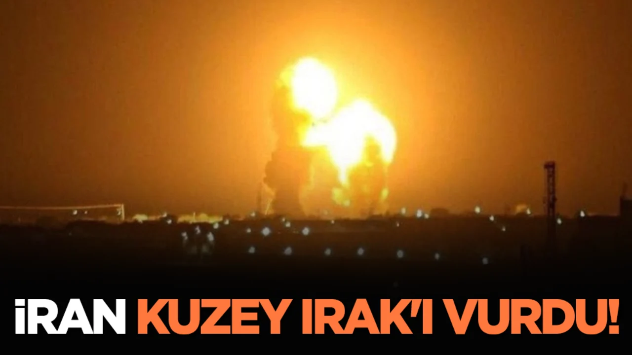 İran, Kuzey Irak'ı vurdu!