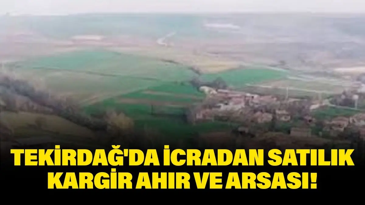 Tekirdağ'da icradan satılık kargir ahır ve arsası!