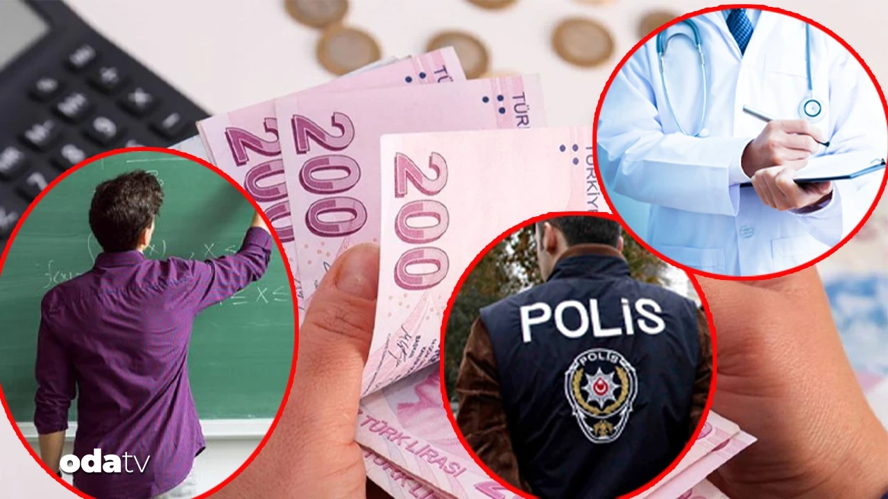 Milyonlar bekliyor: Polis, öğretmen, doktor, hemşire... Kalem kalem kim ne kadar alacak