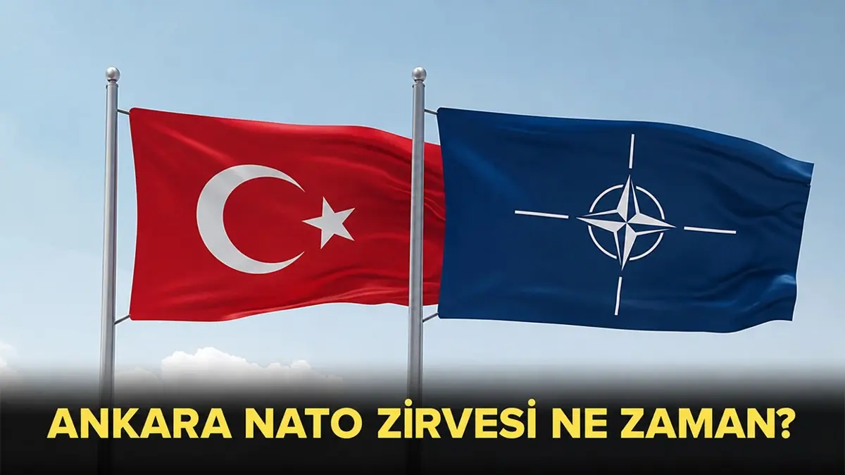 Ankara NATO zirvesi ne zaman" NATO zirvesi kapalı yollar, alternatif güzergahlar hangileri"