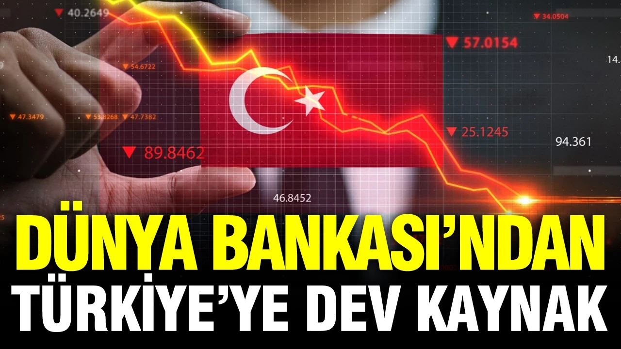 Dünya Bankası’ndan Türkiye’ye 400 milyon euro kaynak