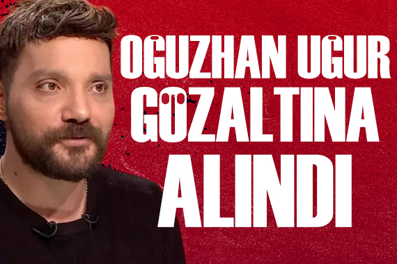 Oğuzhan Uğur, AHBAP soruşturması kapsamında gözaltına alındı