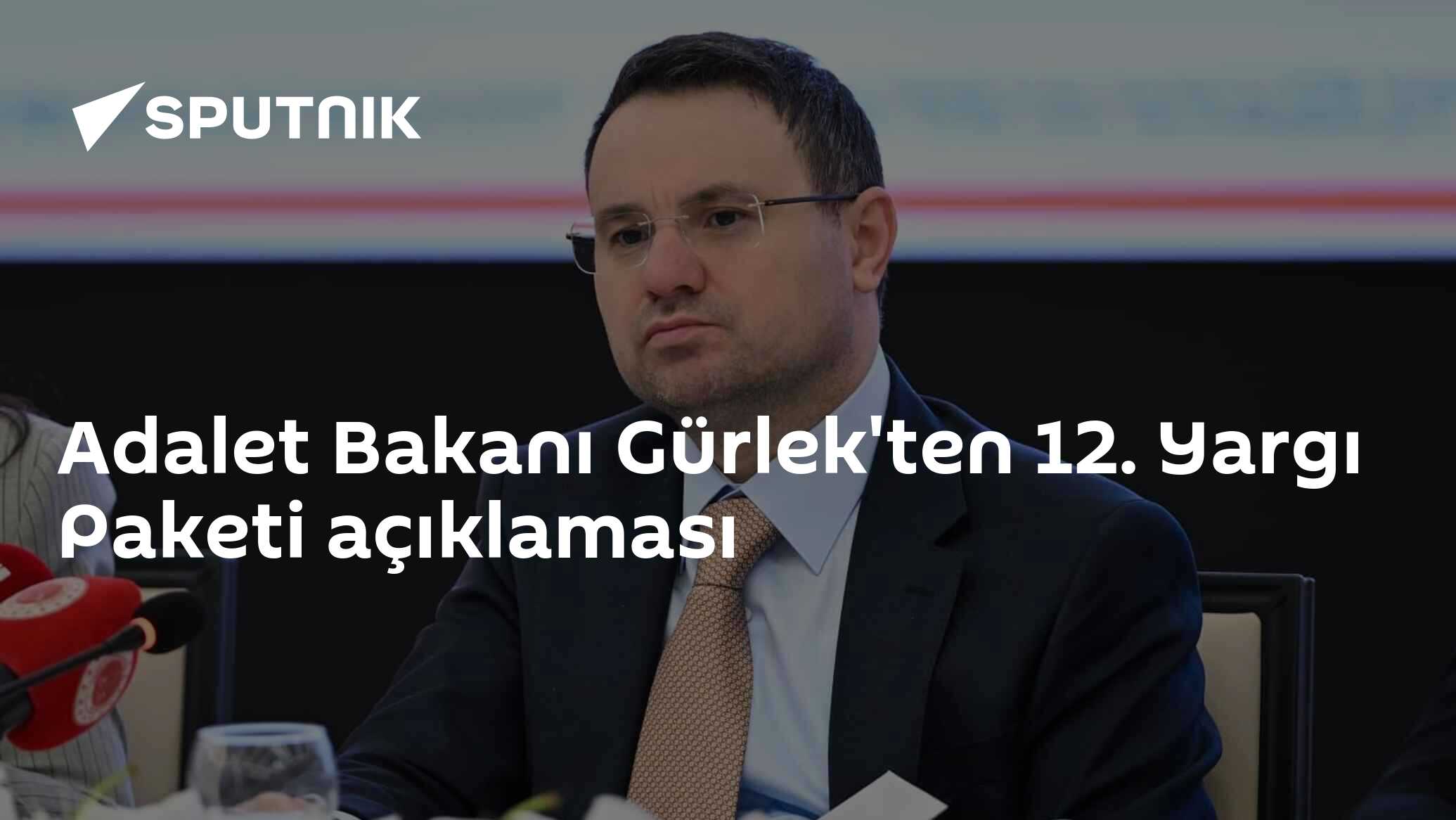 Adalet Bakanı Gürlek'ten 12. Yargı Paketi açıklaması