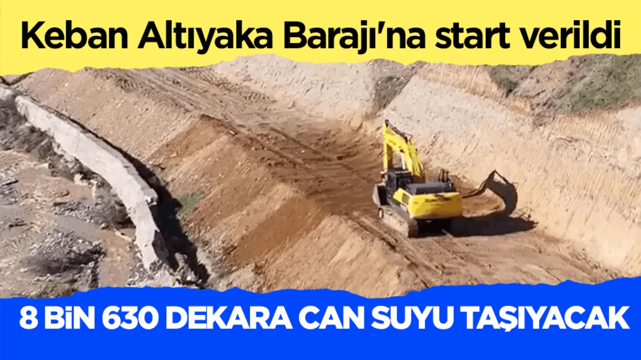 Keban Altıyaka Barajı'na start verildi! 8 bin 630 dekara can suyu taşıyacak