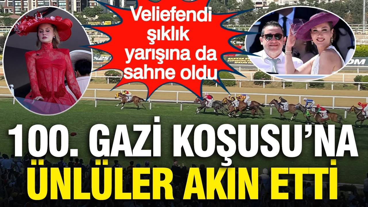 100. Gazi Koşusu'na ünlüler akın etti: Veliefendi şıklık yarışına da sahne oldu