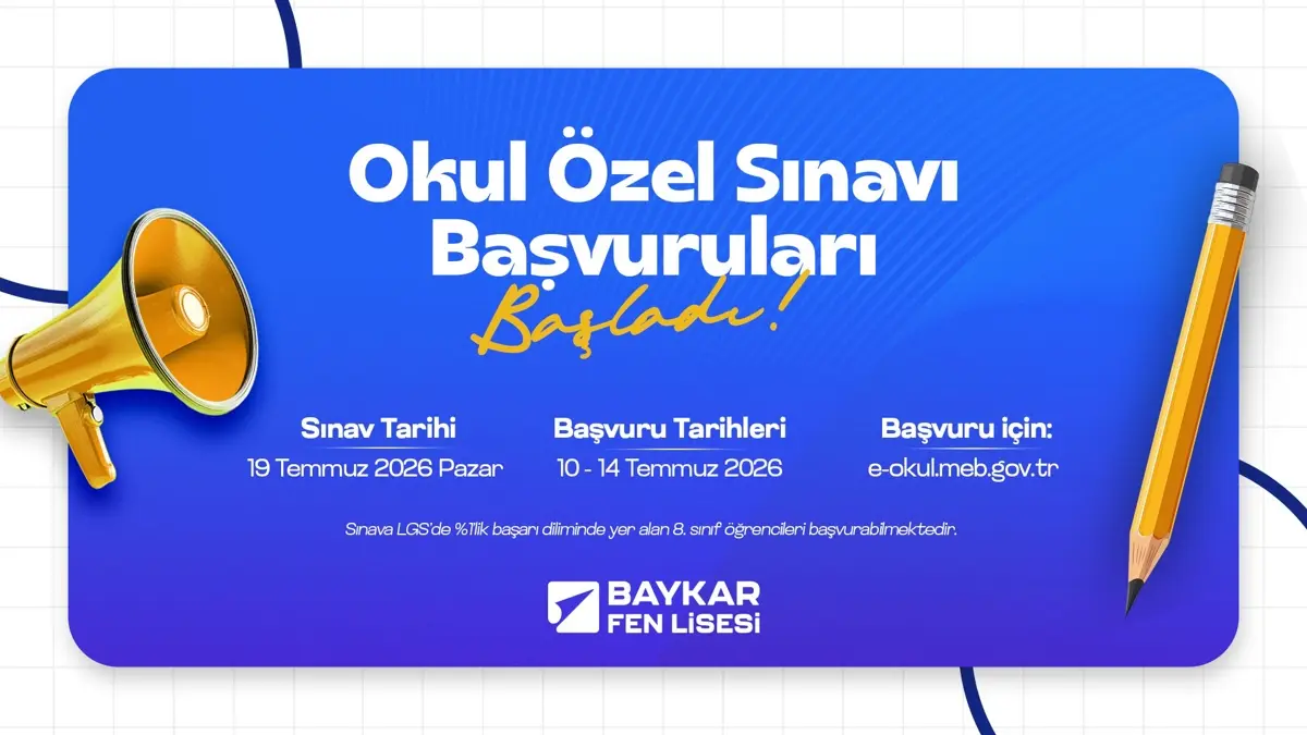Milli Teknoloji Hamlesi'nin eğitimdeki yüzü Baykar Fen Lisesi'nin okul özel sınavı başvuruları başladı!