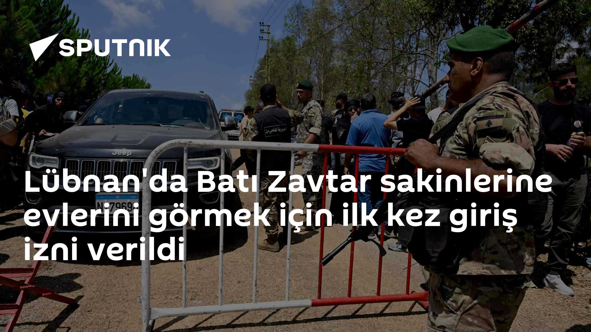 Lübnan'da Batı Zavtar sakinlerine evlerini görmek için ilk kez giriş izni verildi