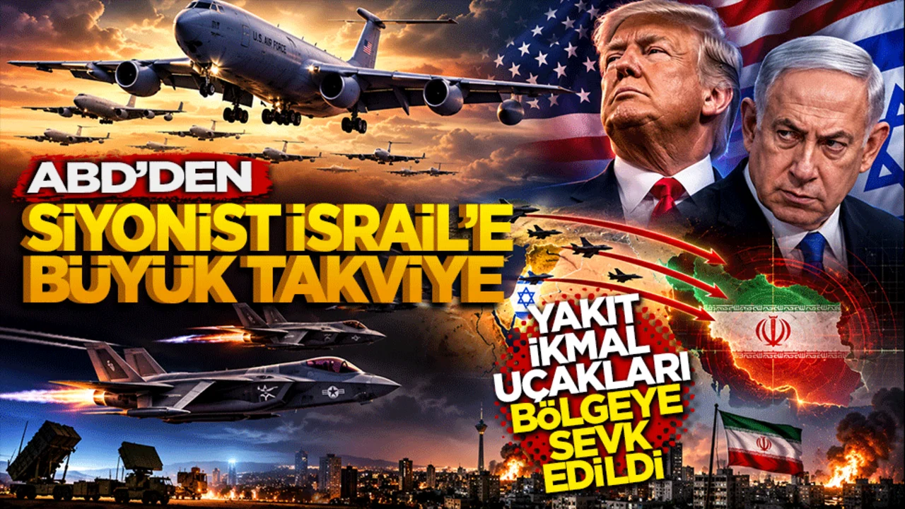 ABD’den Siyonist İsrail’e büyük takviye: İlave yakıt ikmal uçakları bölgeye sevk edildi