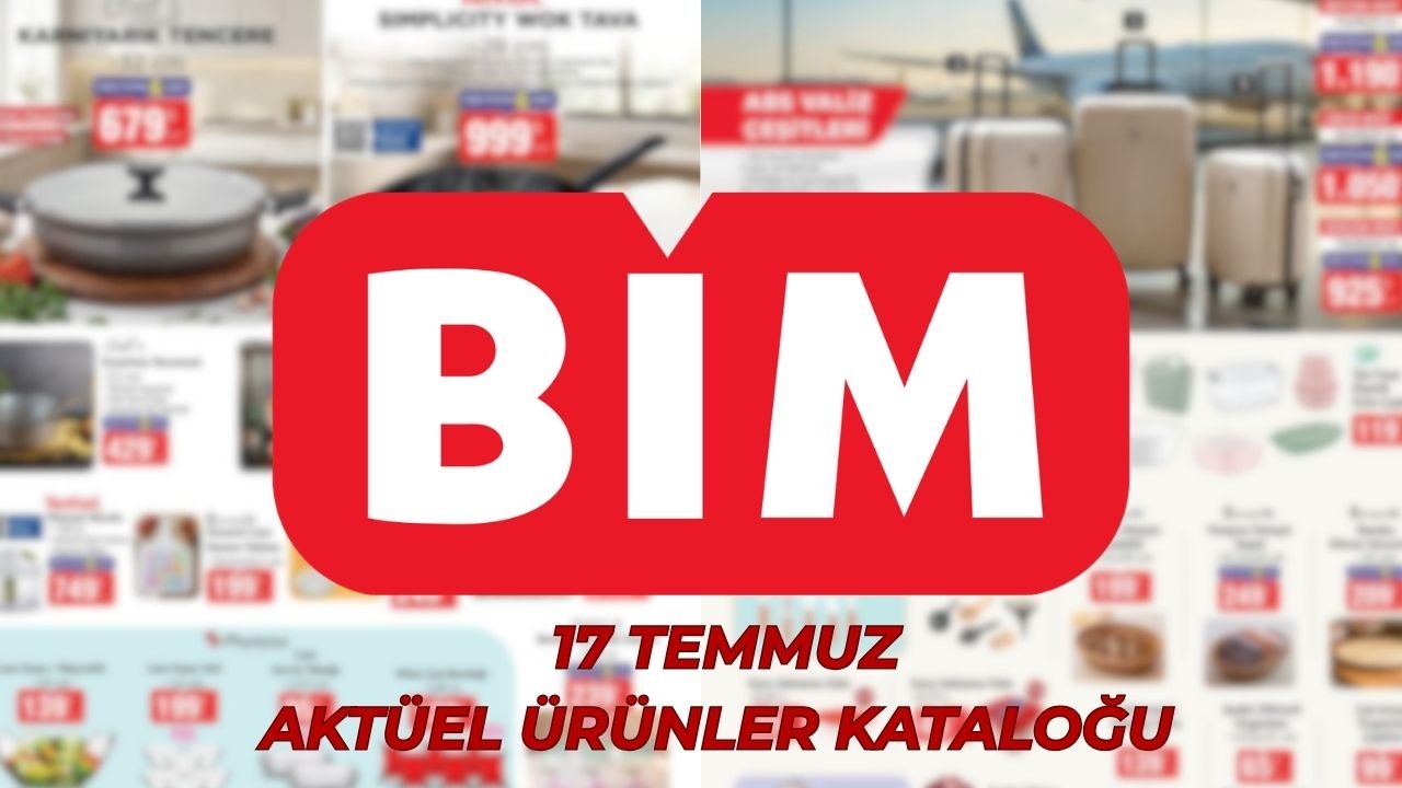 BİM aktüel ürünler kataloğu güncellendi! 17 Temmuz 2026 BİM aktüel ürünler listesi