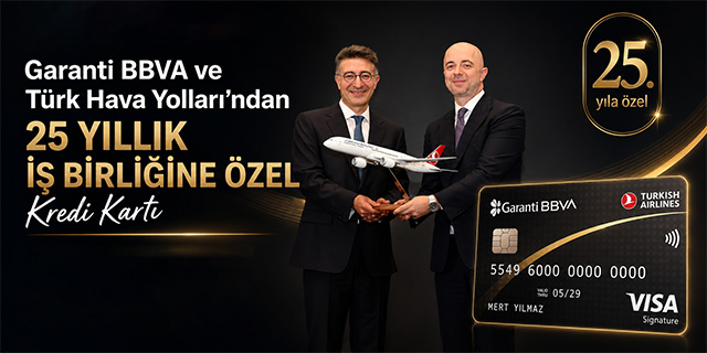 Garanti BBVA ve Türk Hava Yolları'ndan 25 yıllık iş birliğine özel kredi kartı