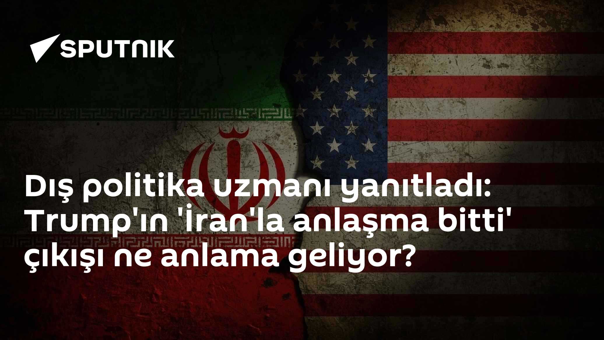 Dış politika uzmanı yanıtladı: Trump'ın 'İran'la anlaşma bitti' çıkışı ne anlama geliyor?
