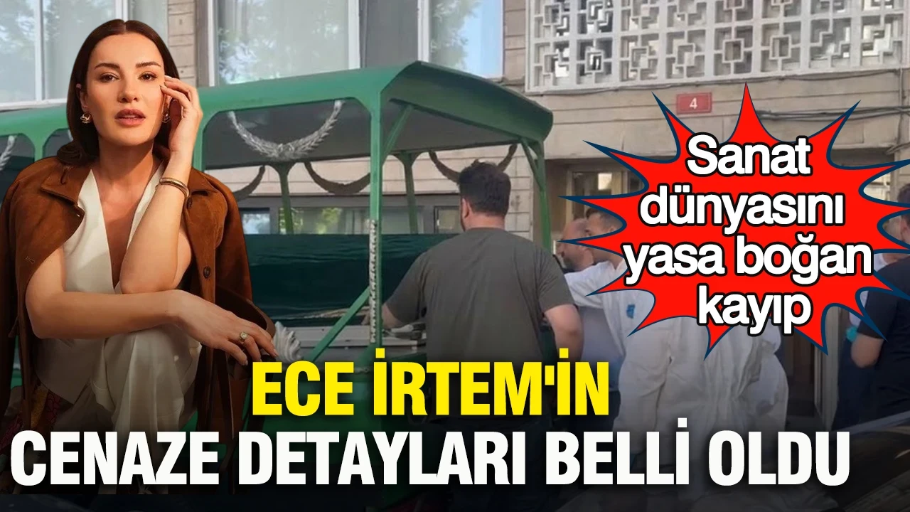 Sanat dünyasını yasa boğan kayıp: Ece İrtem'in cenaze detayları belli oldu