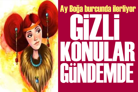 9 Temmuz 2026 burç yorumları! Ay Boğa burcunda: Gizli konular gündemde