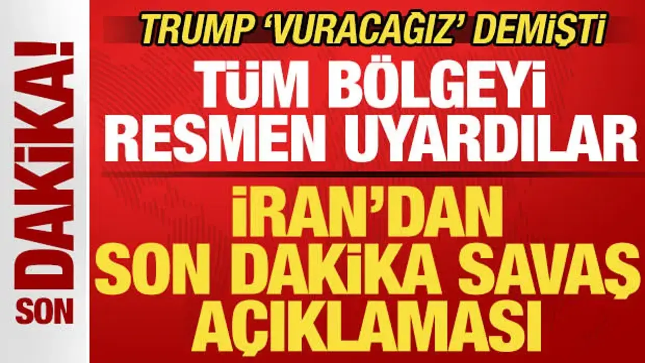 Trump 'vuracağız' demişti: İran'dan son dakika savaş açıklaması! Tüm bölgeyi uyardılar