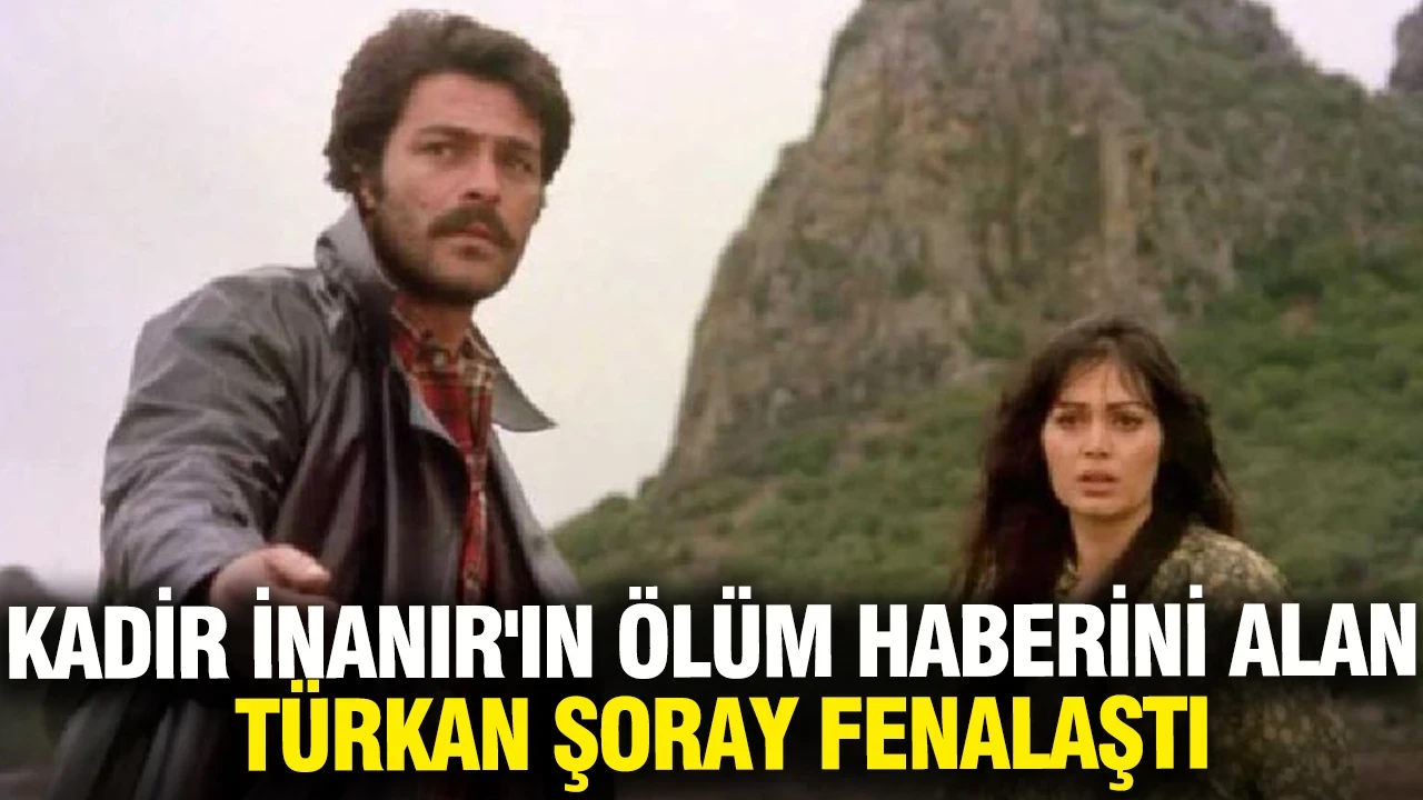 Türkan Şoray Kadir İnanır'ın ölüm haberine dayanamadı: Fenalaştı