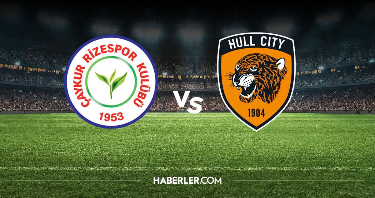Rizespor Hull City maçı hangi kanalda? Rizespor Hull City maçını hangi kanal veriyor, nerede izlenir?