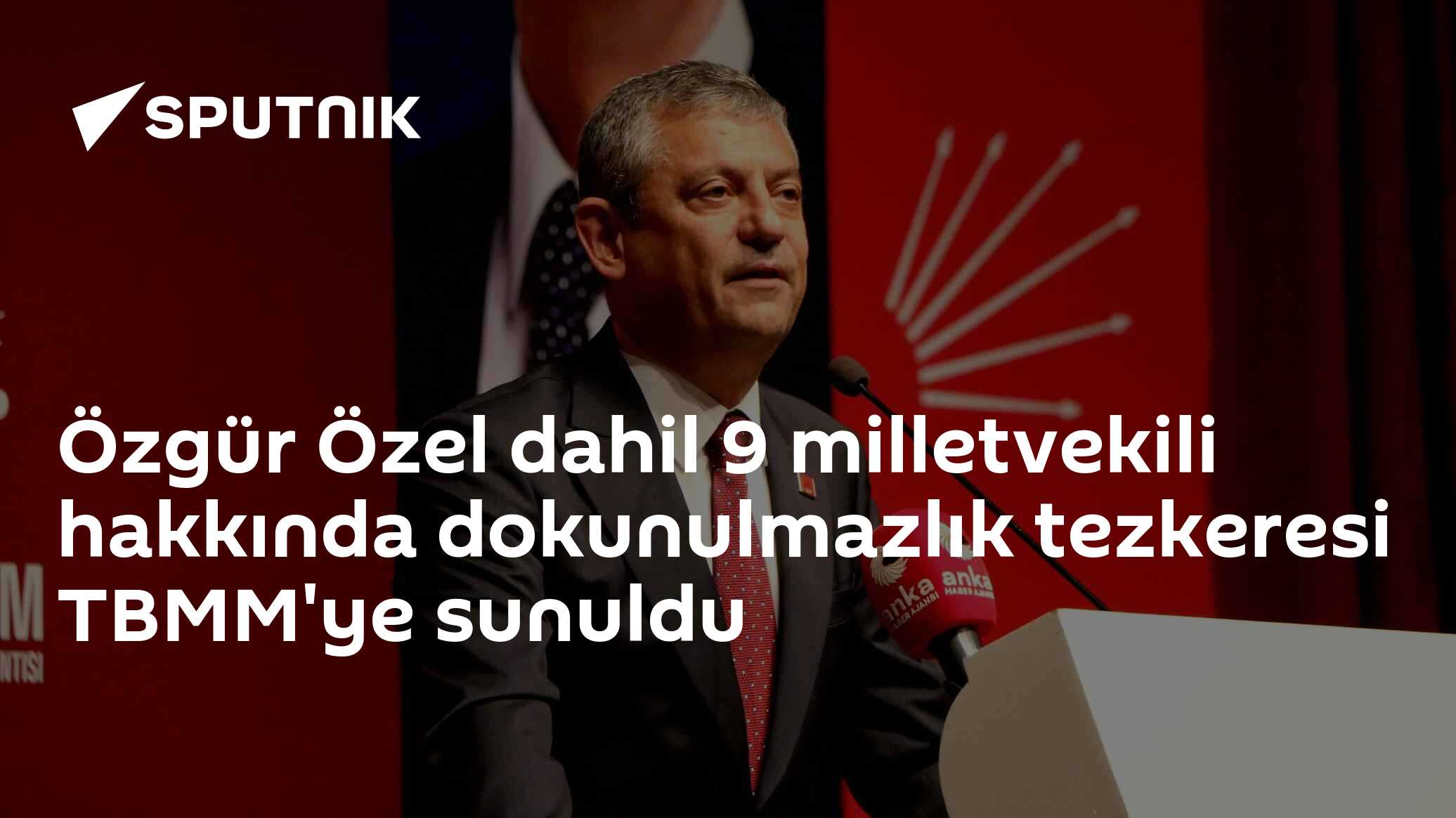 Özgür Özel dahil 9 milletvekili hakkında dokunulmazlık tezkeresi TBMM'ye sunuldu