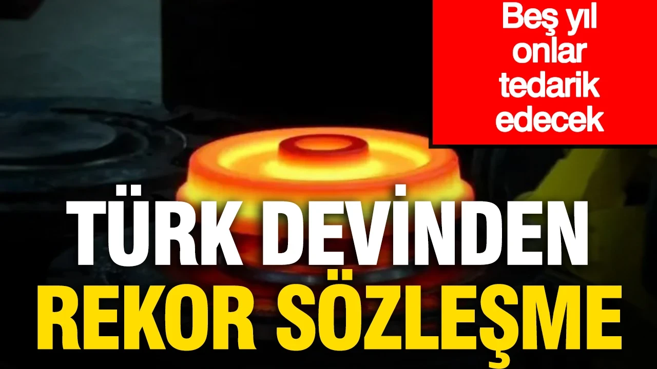 Türk devinden rekor sözleşme, tam 27 milyon dolar: 5 yıl onlar tedarik edecek