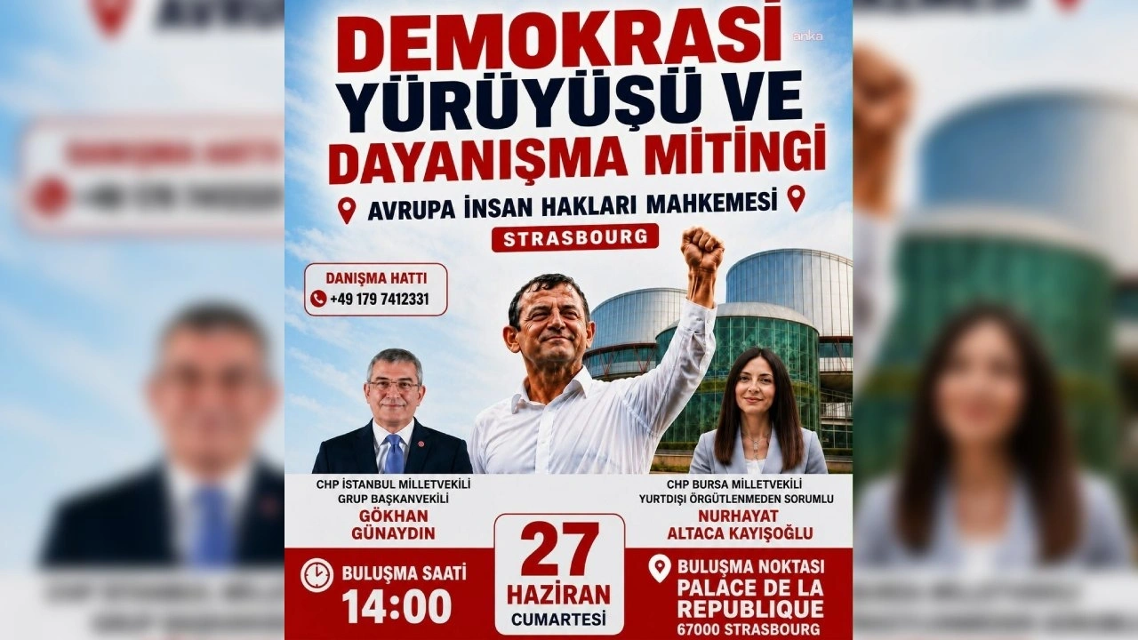 CHP Yurtdışı Birlikleri AİHM önünde 'Demokrasi Mitingi' düzenleyecek