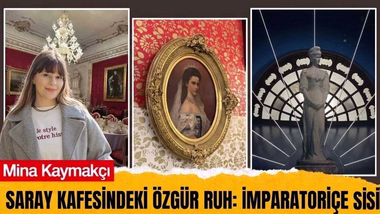 Saray kafesindeki özgür ruh: İmparatoriçe Sisi