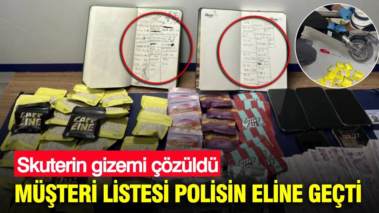 Polis bile şoke oldu: Skutere gizlemişler hem de defter tutmuşlar : Ünlülere yeni bir operasyonun sinyali mi?