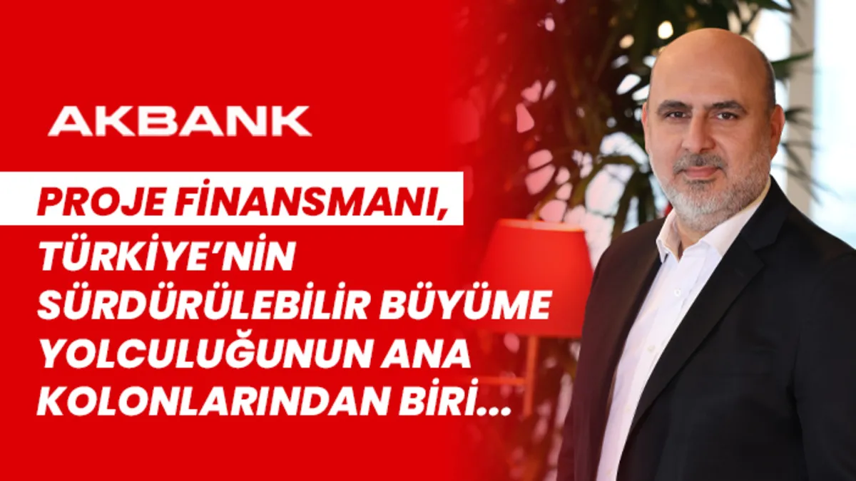 Proje finansmanı, Türkiye’nin sürdürülebilir büyüme yolculuğunun ana kolonlarından biri