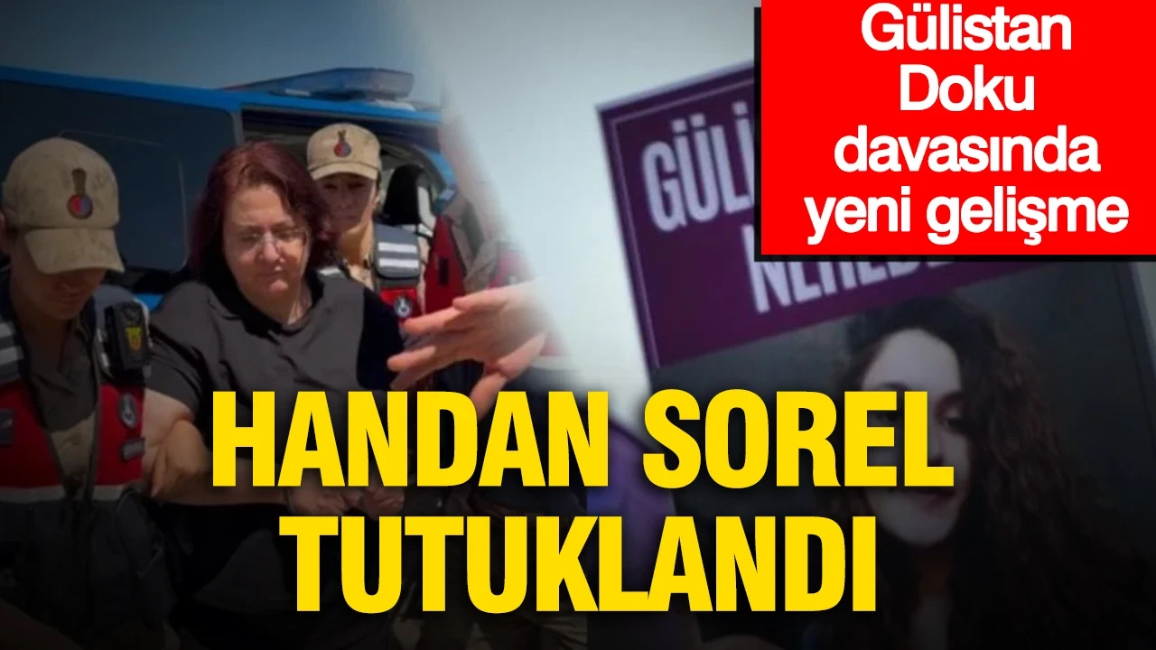 Gülistan Doku soruşturmasında yeni gelişme: Vali Sonel'in eşi tutuklandı