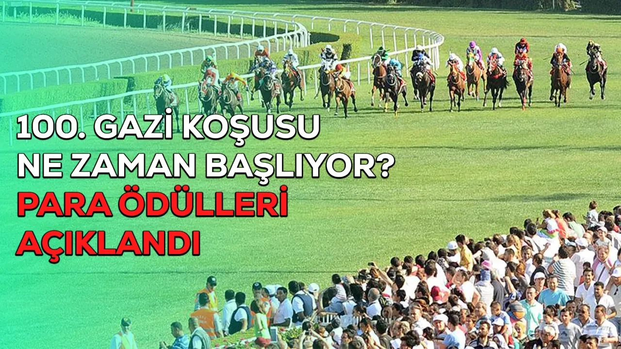 100. Gazi Koşusu ne zaman, hangi kanalda? Gazi Koşusu para ödülü açıklandı