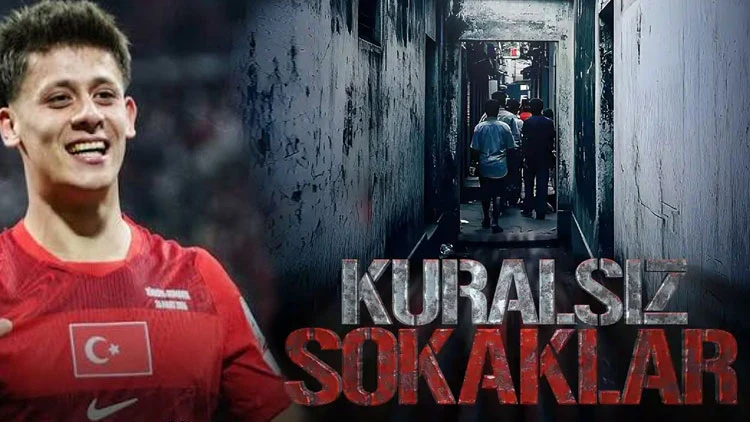 Kuralsız Sokaklar'da Arda Güler sevgisi