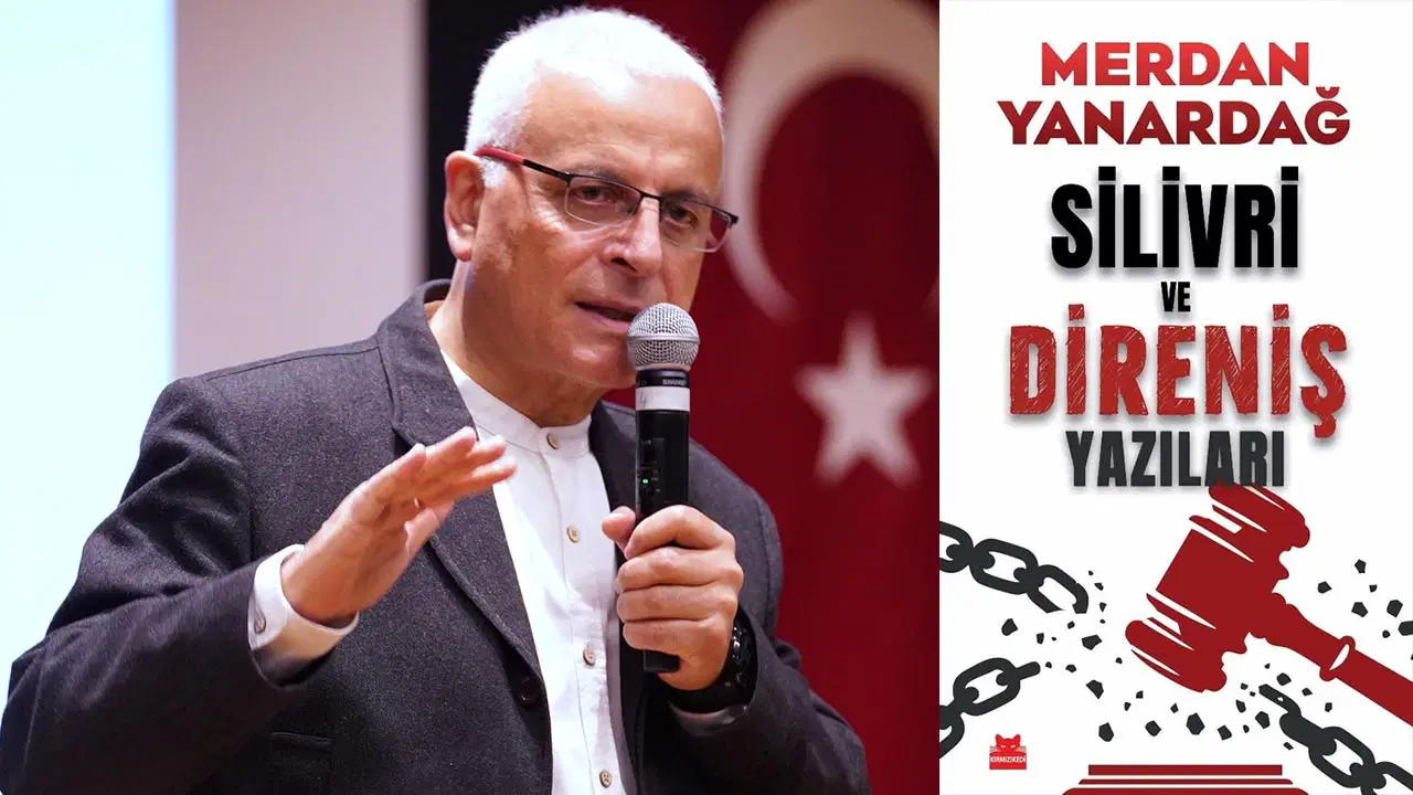 Merdan Yanardağ’ın yeni kitabı raflarda: 'Silivri ve Direniş Yazıları' okurla buluştu