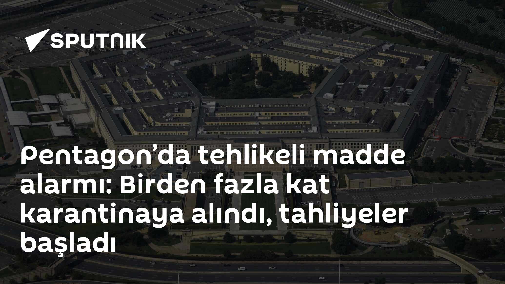 Pentagon’da tehlikeli madde alarmı: Birden fazla kat karantinaya alındı, tahliyeler başladı