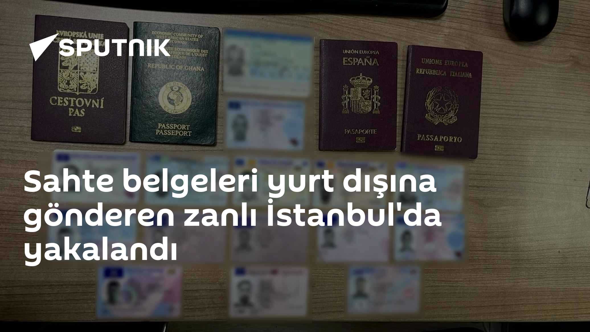 Sahte belgeleri yurt dışına gönderen zanlı İstanbul'da yakalandı