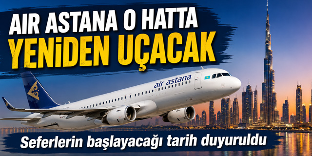 Air Astana o hatta yeniden uçacak