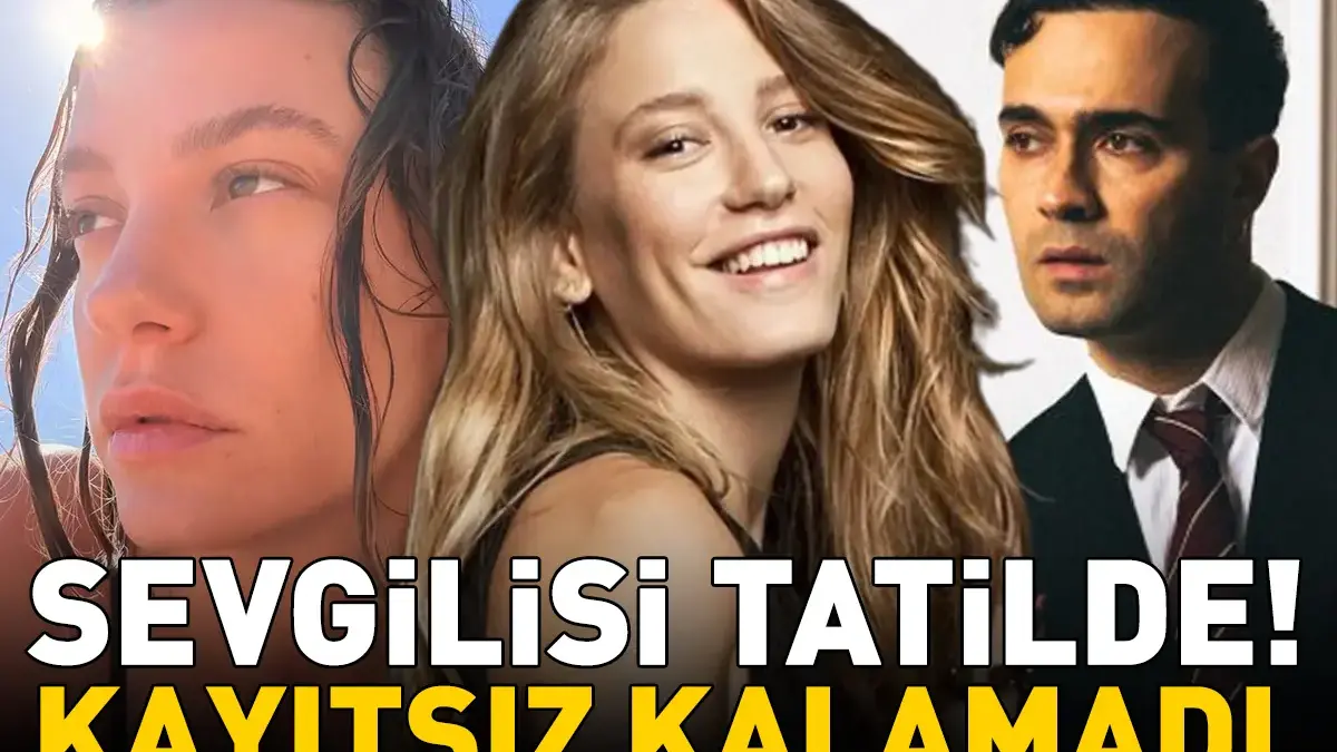 Mert Demir'in güzeller güzeli sevgilisi Serenay Sarıkaya'ya bakın! Soluğu tatilde aldı! 'Yine kıskananlar çıkacak'