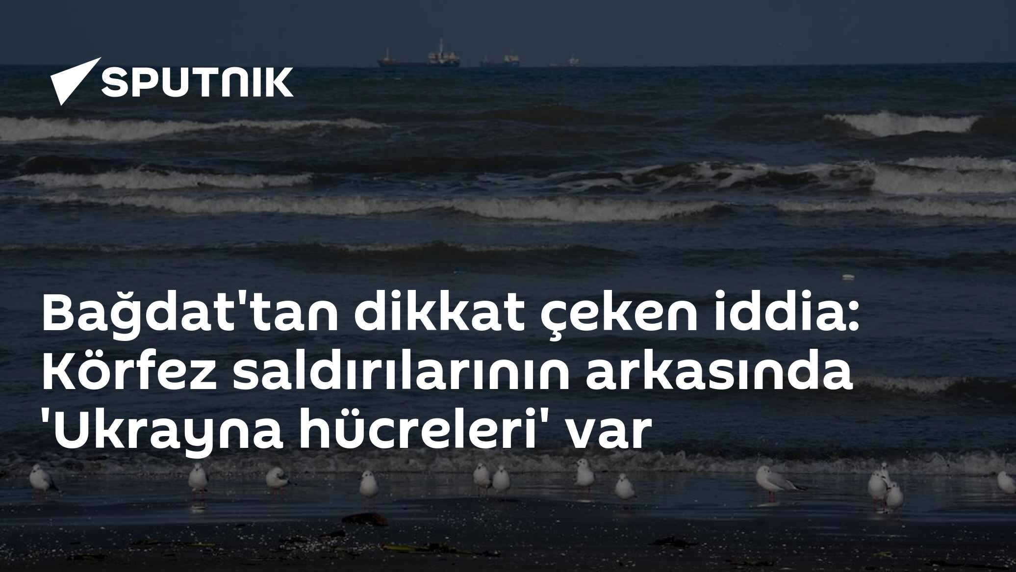 Bağdat'tan dikkat çeken iddia: Körfez saldırılarının arkasında 'Ukrayna hücreleri' var